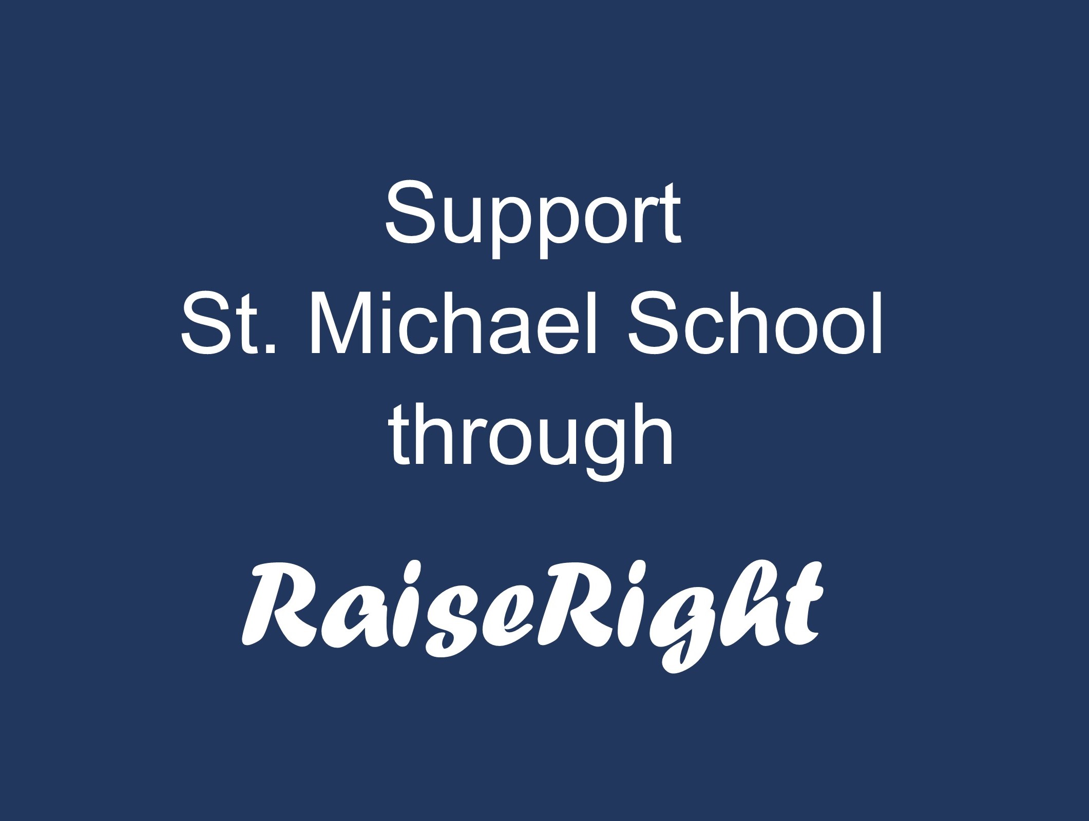 Support St. Michael School